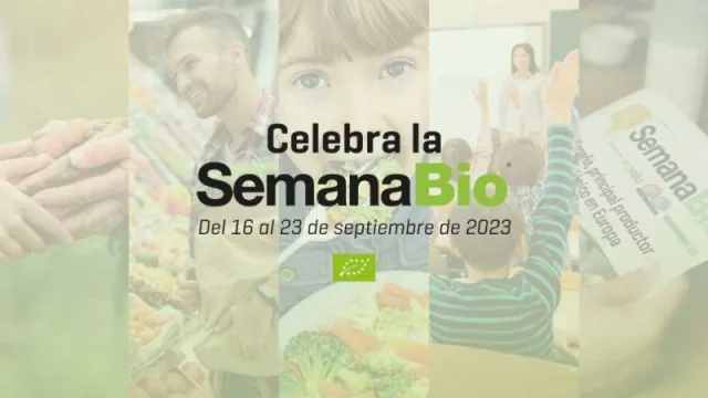 La Semana Bio 2023 se celebrará del 16 al 23 de septiembre (con el fin de promover la producción y el consumo de productos ecológicos)