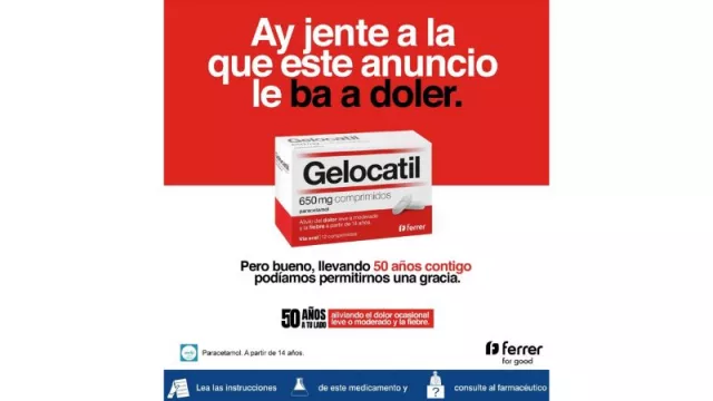 Ay jente a la que este anuncio le ba a doler'. Gelocatil, medio siglo aliviando el dolor
